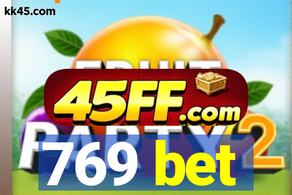 769 bet